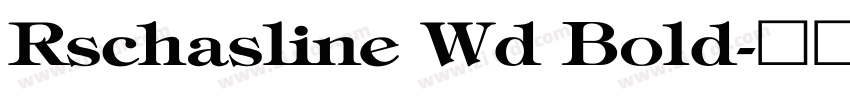 Rschasline Wd Bold字体转换